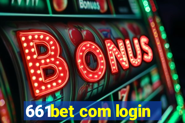 661bet com login